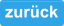 zurück
